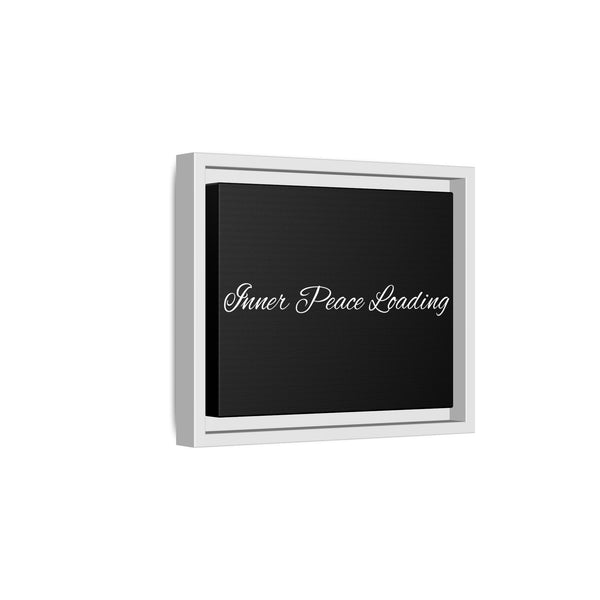 Inner Peace Loading Matte Canvas Wall Art (Framed) — Minimalist Inspirational Quote Decor