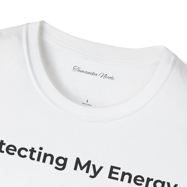 Protecting My Energy T-Shirt — Minimalist Self-Care Graphic Tee