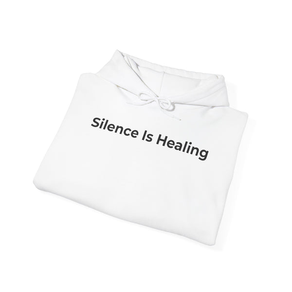 Silence Is Healing Hoodie - Minimal Mental Health Comfort Sweatshirt