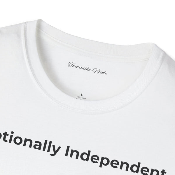 Emotionally Independent T-Shirt — Minimalist Self-Love Tee