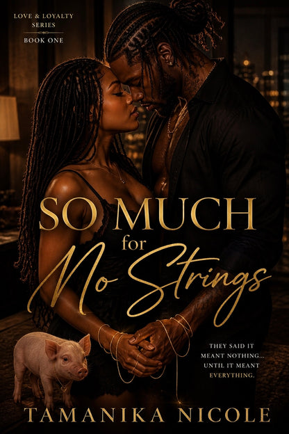 So Much for No Strings