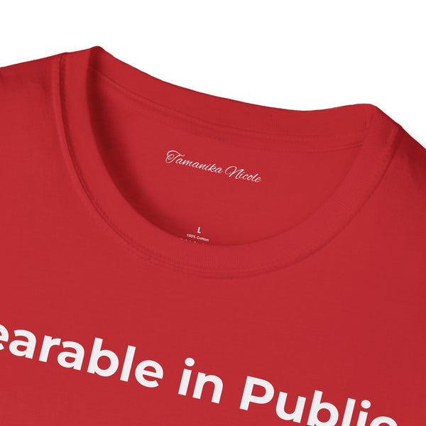 "Wearable in Public" T-Shirt — Minimalist Graphic Tee