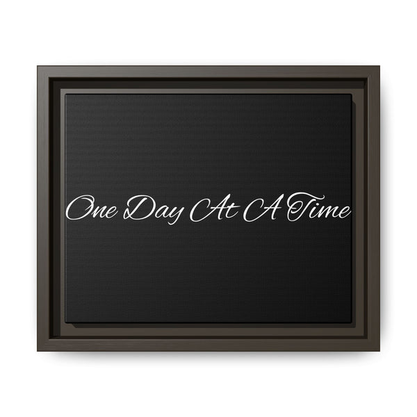 One Day at a Time Framed Canvas Print