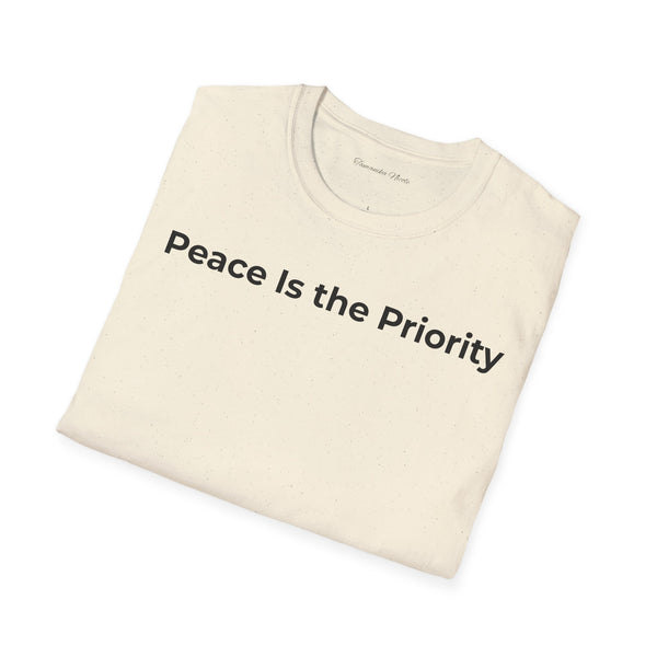 Peace Is the Priority T‑Shirt
