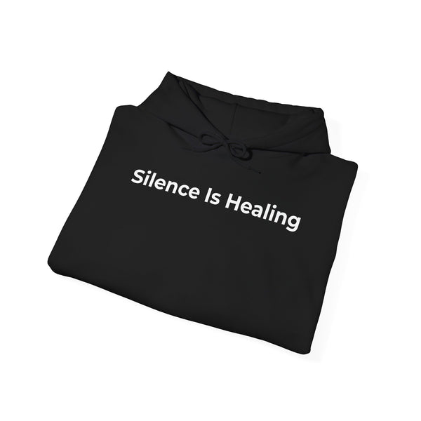 Silence Is Healing Hoodie - Minimal Mental Health Comfort Sweatshirt