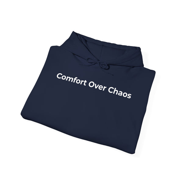 Comfort Over Chaos Hoodie — Minimalist White Pullover with Positive Message