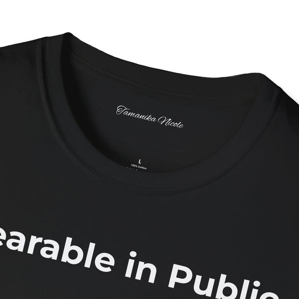 "Wearable in Public" T-Shirt — Minimalist Graphic Tee