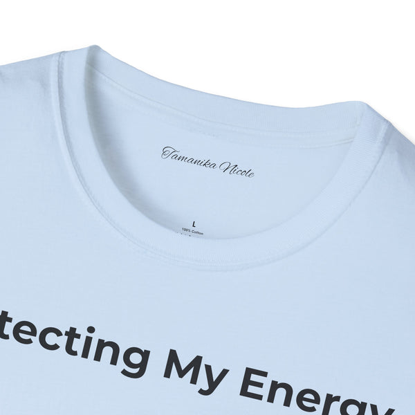 Protecting My Energy T-Shirt — Minimalist Self-Care Graphic Tee