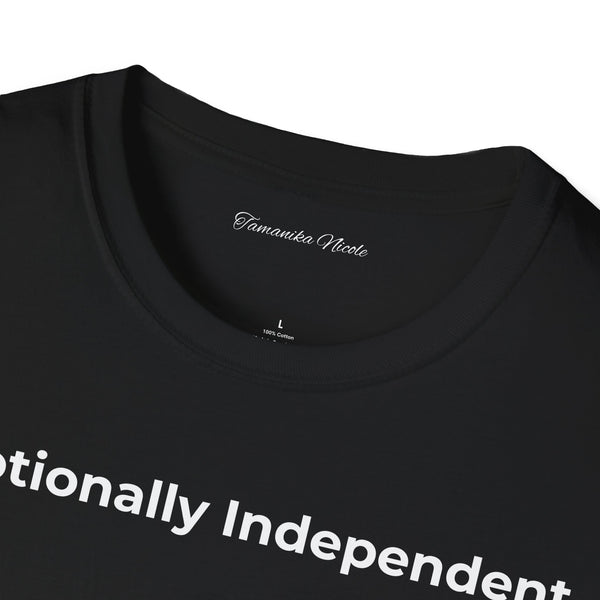 Emotionally Independent T-Shirt — Minimalist Self-Love Tee