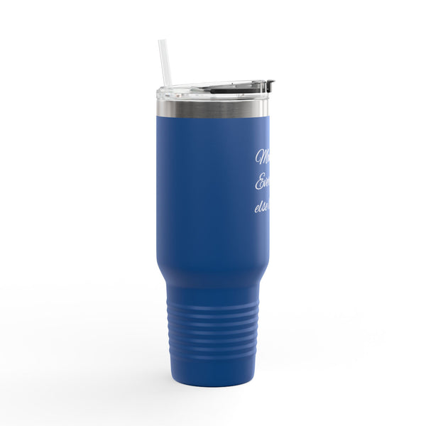 “Mom First. Everything Else Latter.” Insulated Travel Mug — 40oz Tumbler