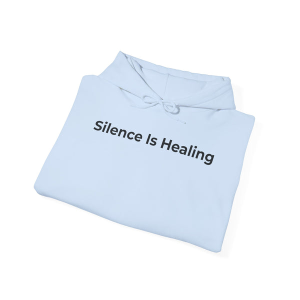 Silence Is Healing Hoodie - Minimal Mental Health Comfort Sweatshirt