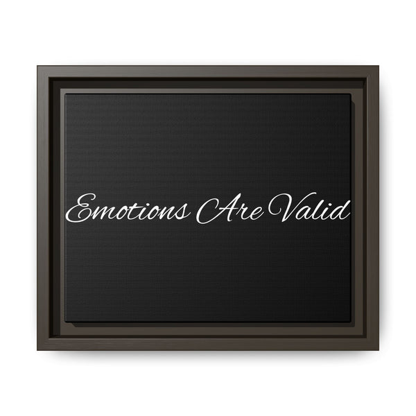 "Emotions Are Valid" Framed Matte Canvas Wall Art — Inspirational Quote
