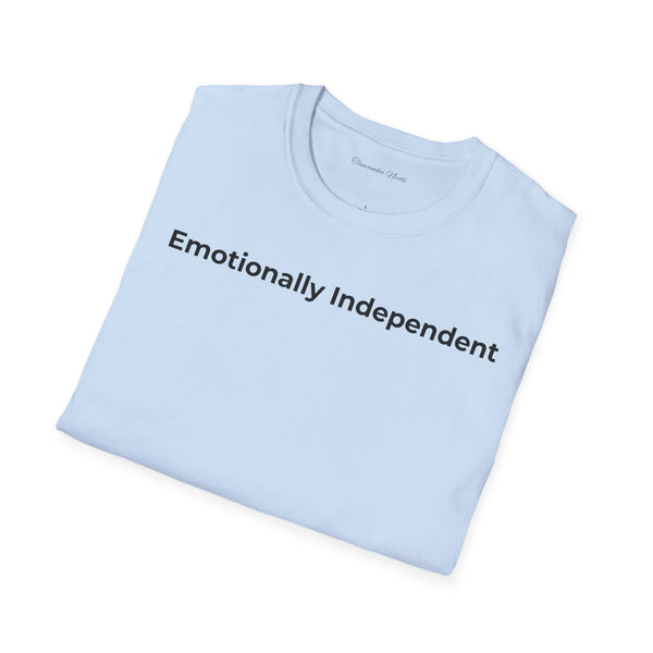 Emotionally Independent T-Shirt — Minimalist Self-Love Tee