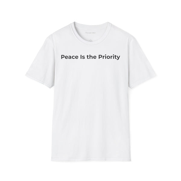 Peace Is the Priority T‑Shirt