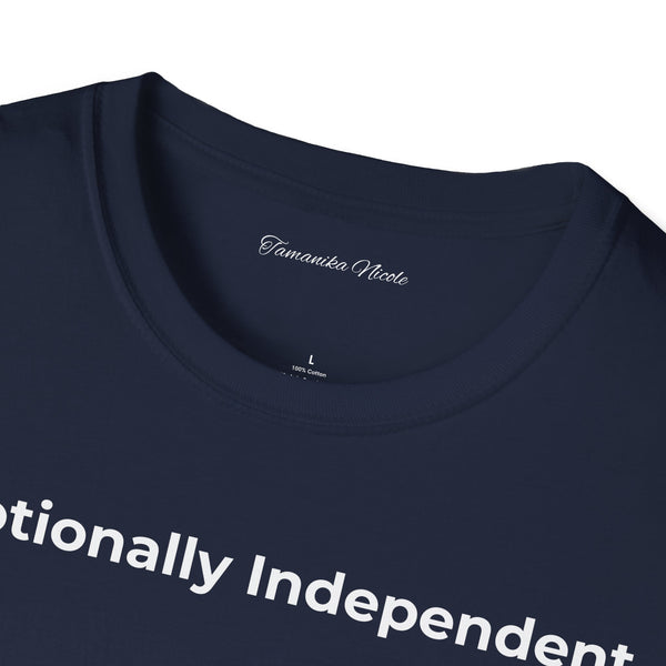 Emotionally Independent T-Shirt — Minimalist Self-Love Tee