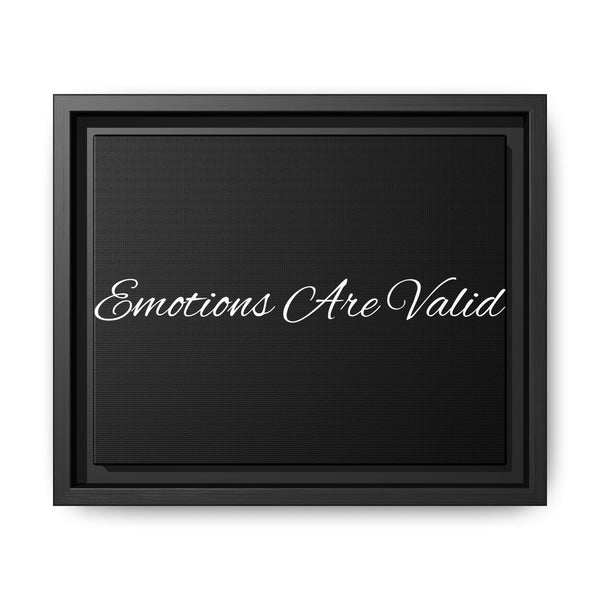 "Emotions Are Valid" Framed Matte Canvas Wall Art — Inspirational Quote