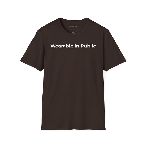 "Wearable in Public" T-Shirt — Minimalist Graphic Tee