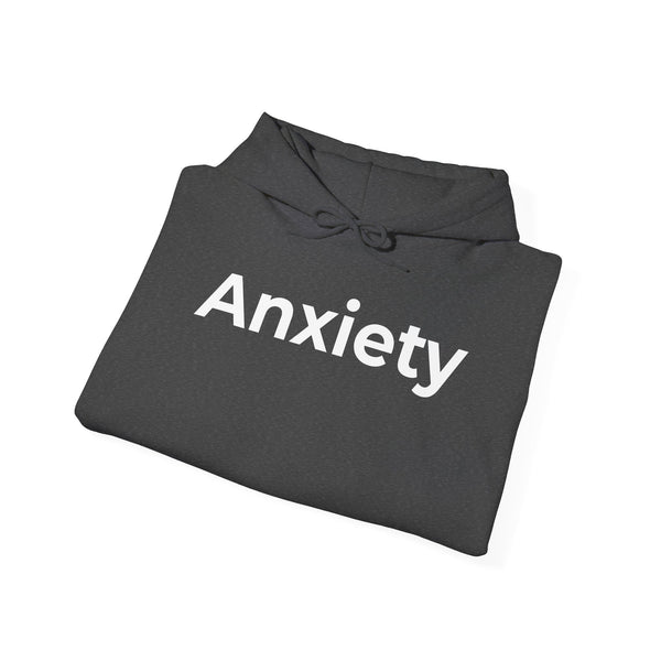 Anxiety Hoodie — Minimal Mental Health Awareness Pullover