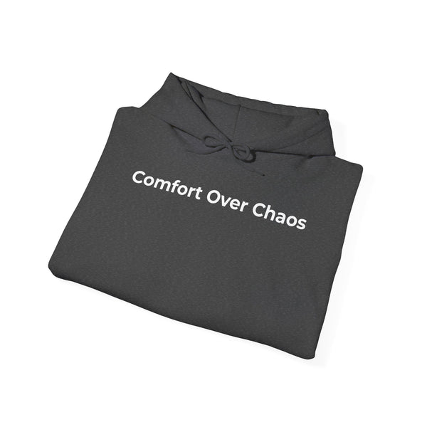 Comfort Over Chaos Hoodie — Minimalist White Pullover with Positive Message