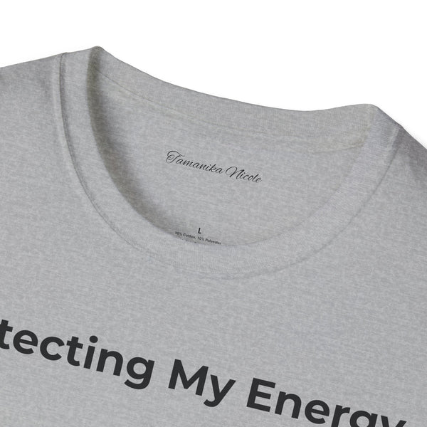 Protecting My Energy T-Shirt — Minimalist Self-Care Graphic Tee