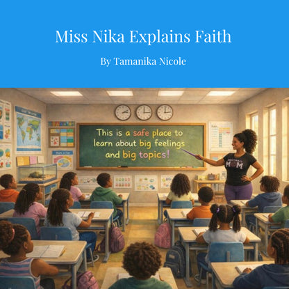 Miss Nika Explains Faith
