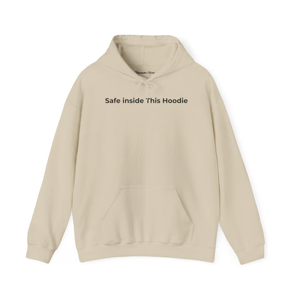 "Safe Inside This Hoodie" — Minimal Comfort Pullover Hoodie
