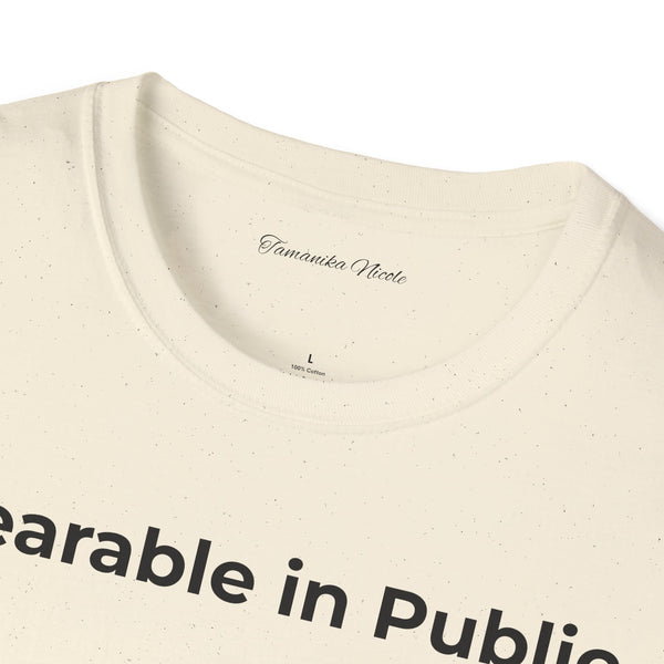 "Wearable in Public" T-Shirt — Minimalist Graphic Tee