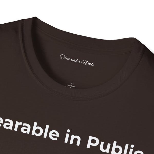 "Wearable in Public" T-Shirt — Minimalist Graphic Tee