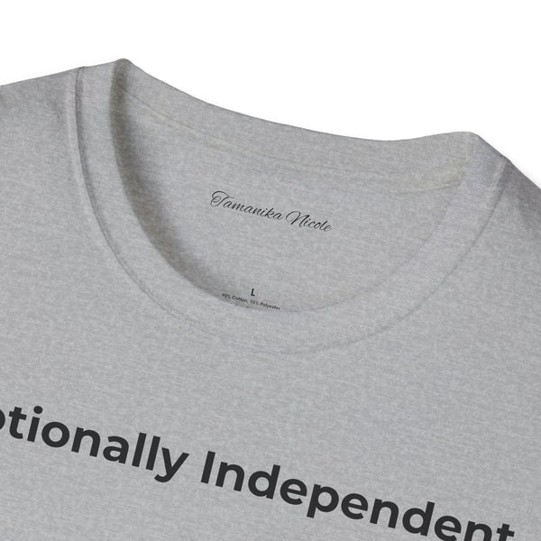 Emotionally Independent T-Shirt — Minimalist Self-Love Tee