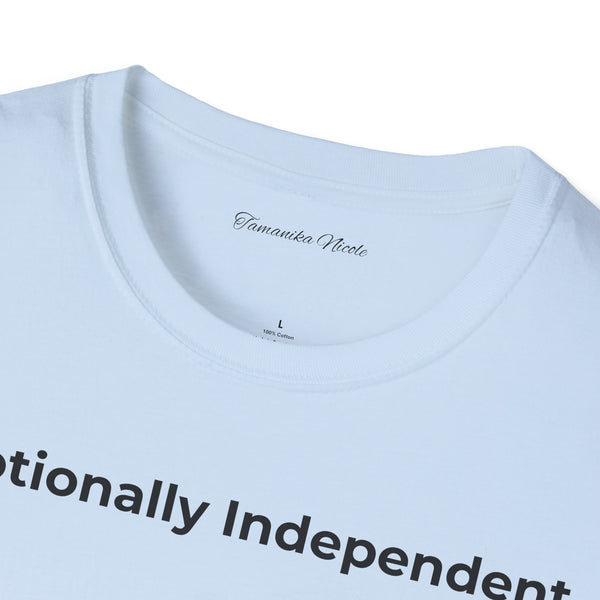 Emotionally Independent T-Shirt — Minimalist Self-Love Tee