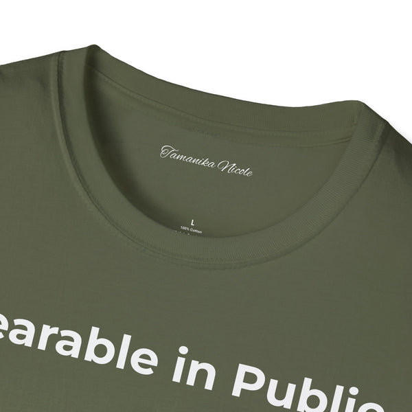 "Wearable in Public" T-Shirt — Minimalist Graphic Tee