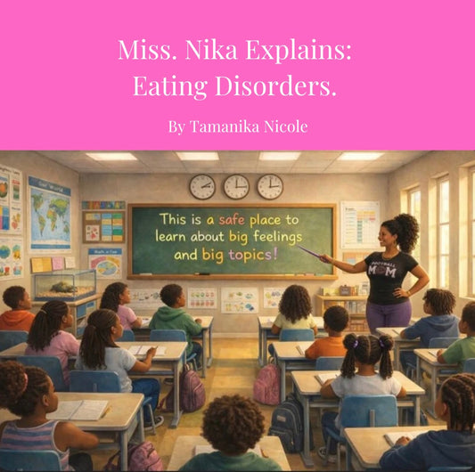 Miss Nika Explains Eating Disorders