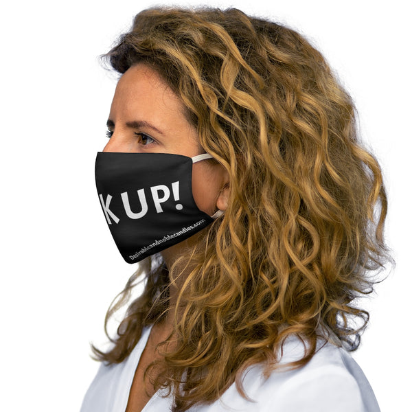 Back up Snug-Fit Polyester Face Mask