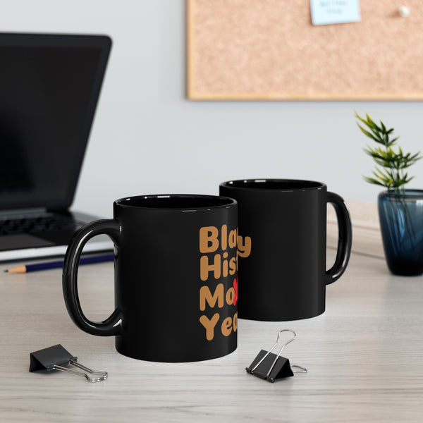 Black history year 11oz Black Mug