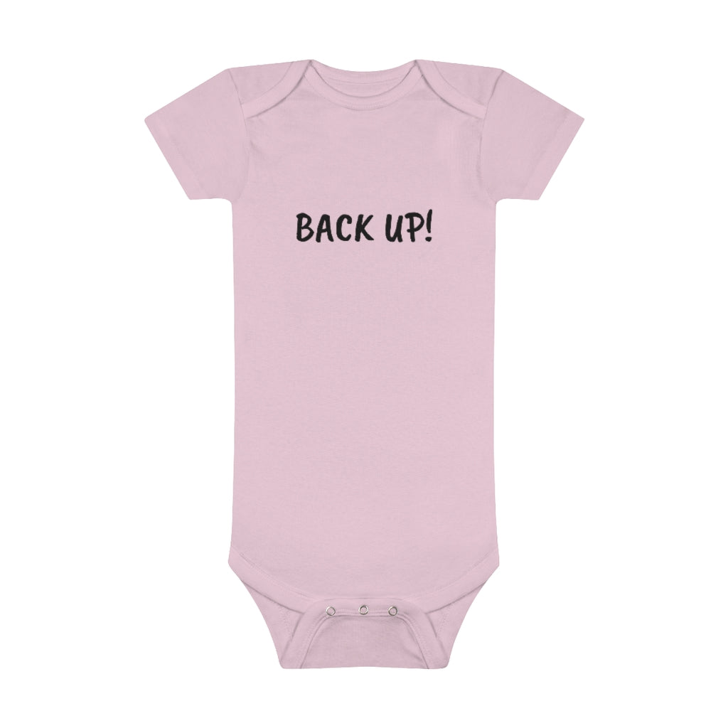 Back up Baby Short Sleeve Onesie®