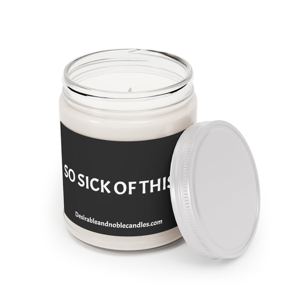 So sick of this Aromatherapy Candles, 9oz