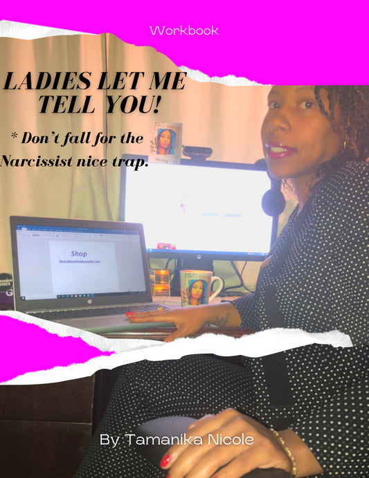 Pre-order ￼Let Me Tell You! Don't Fall For The Narcissist Nice Trap.