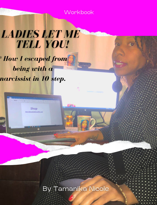Pre-order Let Me Tell You! How I Escaped A Narcissist In 10 Steps.